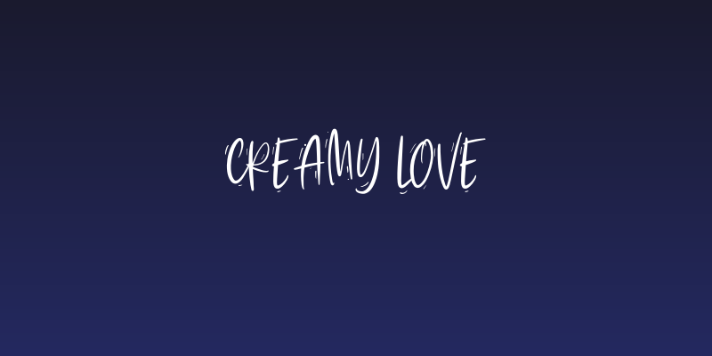 Creamy Love Social Header