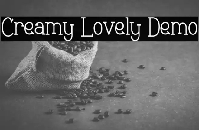 Creamy Lovely Demo Font examples