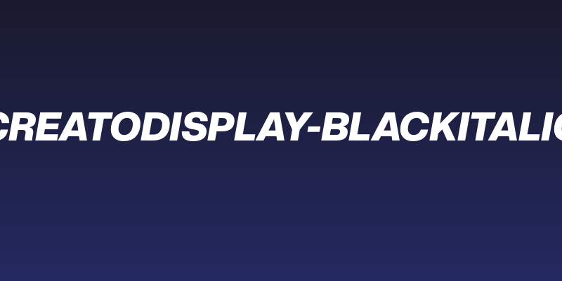 CreatoDisplay-BlackItalic Social Header