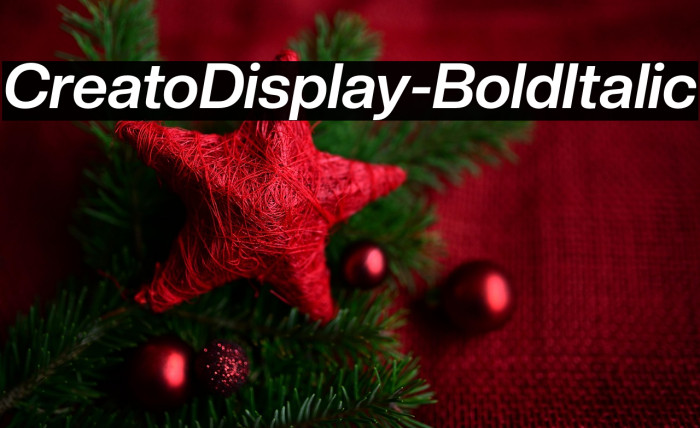 CreatoDisplay-BoldItalic Example 2