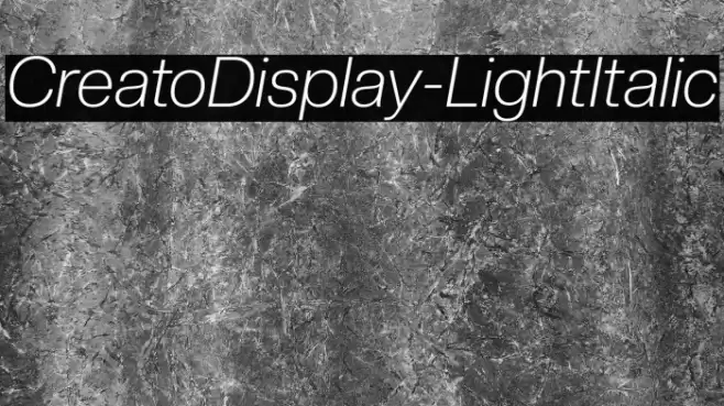 CreatoDisplay-LightItalic Font examples