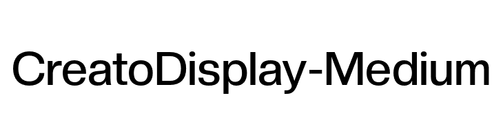 CreatoDisplay-Medium  Frei Schriftart Herunterladen