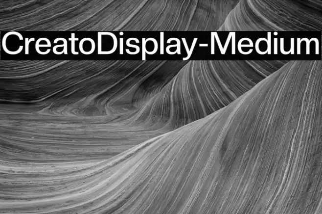 CreatoDisplay-Medium Font examples