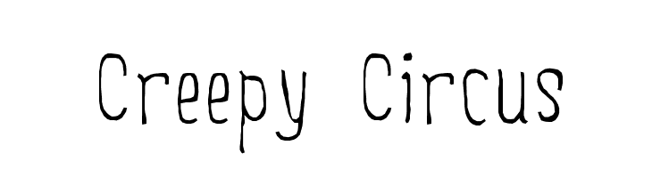 Creepy Circus  フリーフォントのダウンロード
