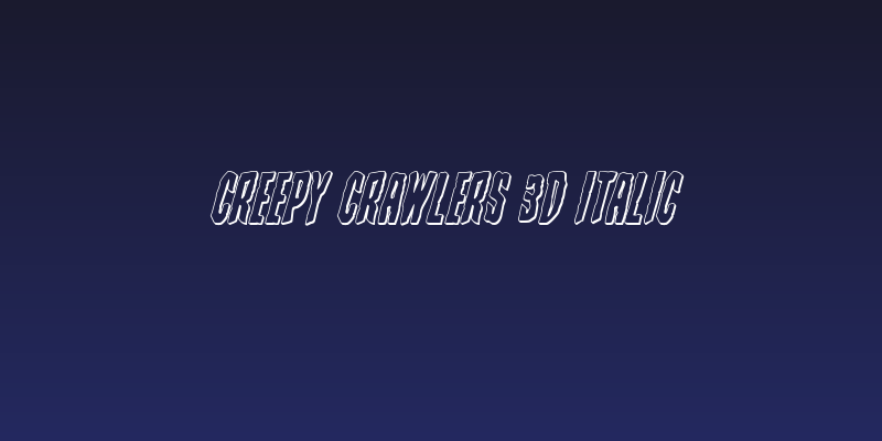 Creepy Crawlers 3D Italic Social Header