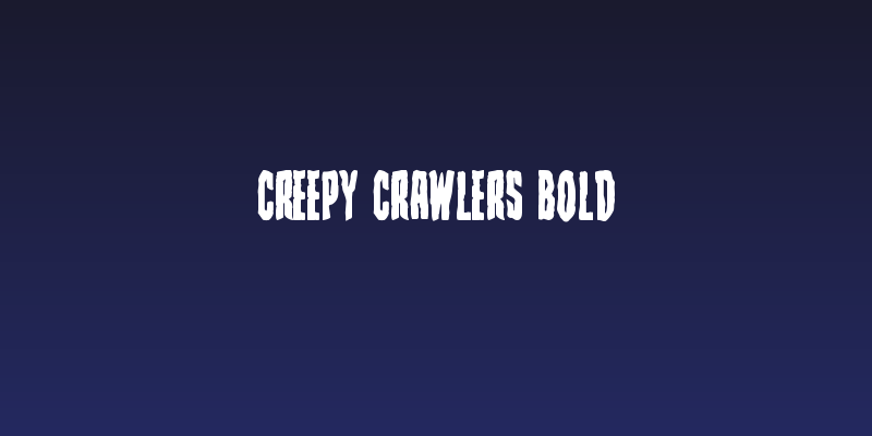 Creepy Crawlers Bold Social Header
