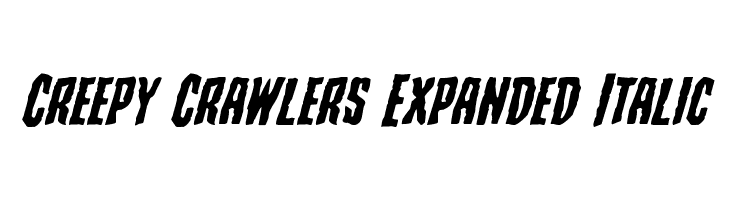 Creepy Crawlers Expanded Italic Schriftart