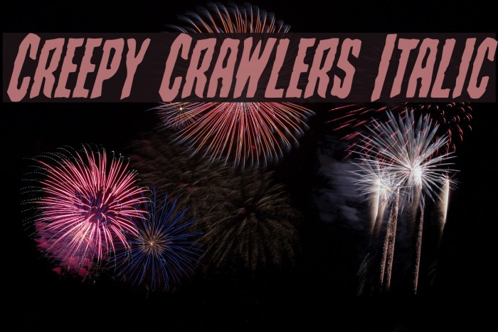 Creepy Crawlers Italic Font examples