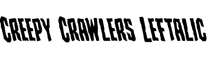 Creepy Crawlers Leftalic Fonte