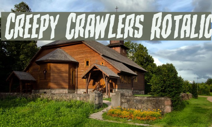 Creepy Crawlers Rotalic Font examples