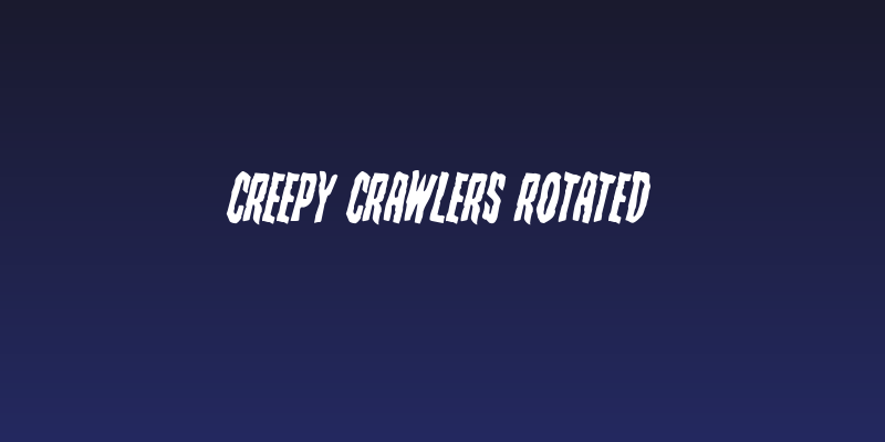 Creepy Crawlers Rotated Social Header