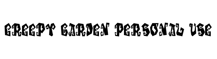 Creepy Garden Personal Use  Descarca Fonturi Gratis