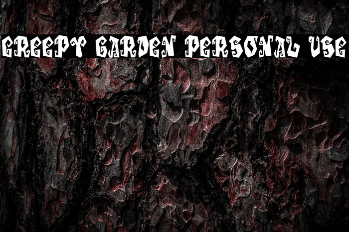 Creepy Garden Personal Use Example 1