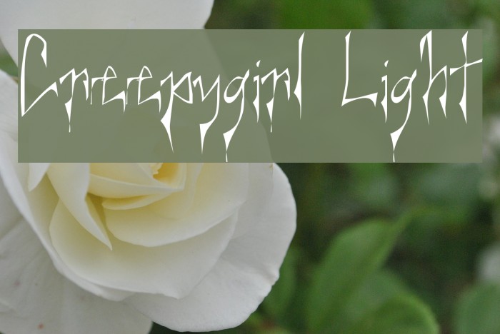 Creepygirl Light Font examples