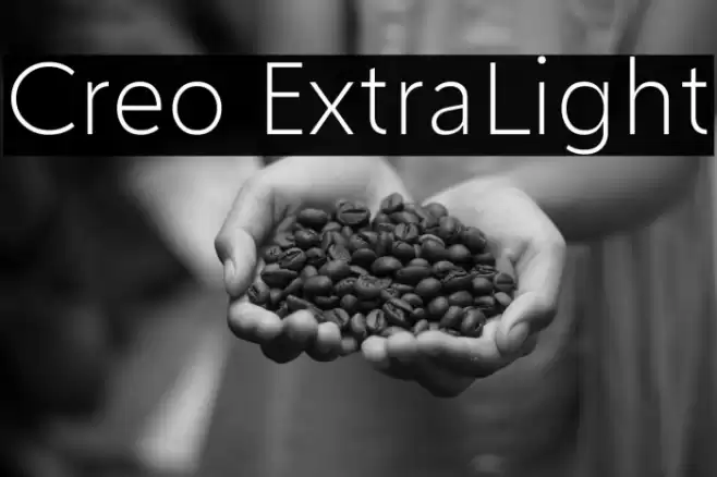 Creo ExtraLight Font examples