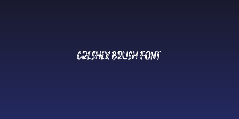 Creshex Brush Font Social Header
