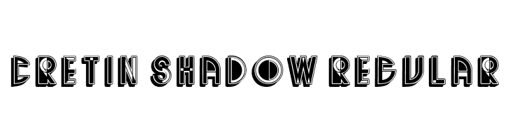 Cretin Shadow Regular  フリーフォントのダウンロード