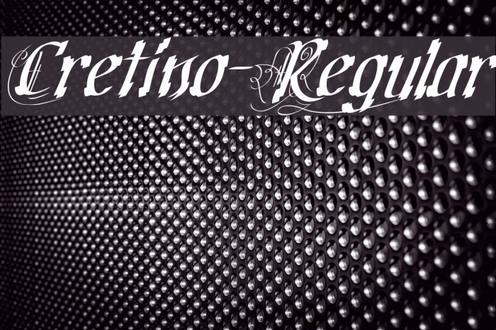 Cretino-Regular Шрифта examples