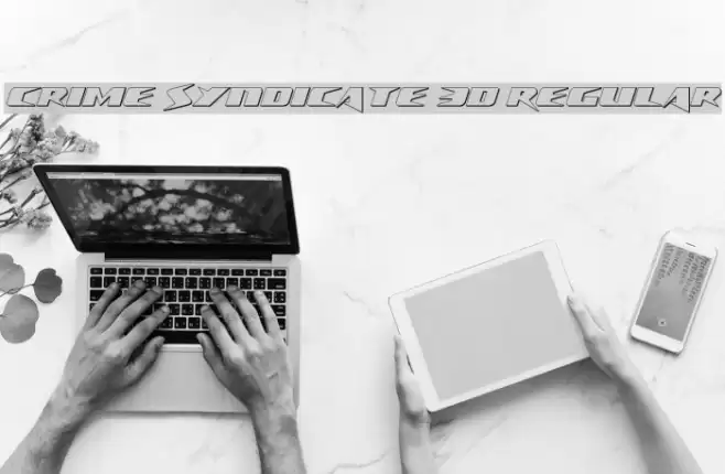 Crime Syndicate 3D Regular Font examples