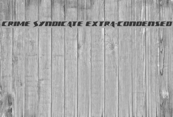 Crime Syndicate Extra-condensed Font examples