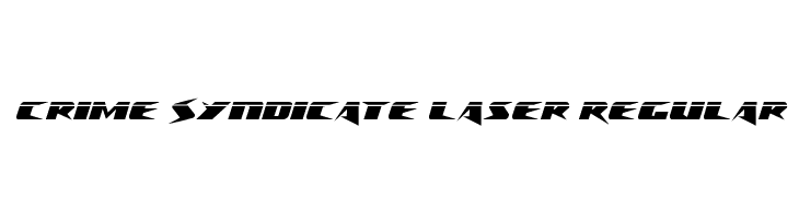 Crime Syndicate Laser Regular  les polices de caractères gratuit tlcharger
