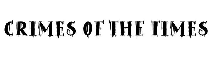 Crimes of the Times  Frei Schriftart Herunterladen