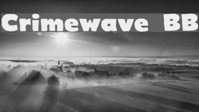 Crimewave BB Font examples