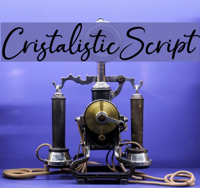 CristalisticScript Font examples