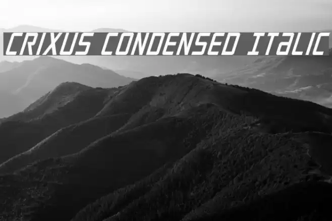 Crixus Condensed Italic Font examples