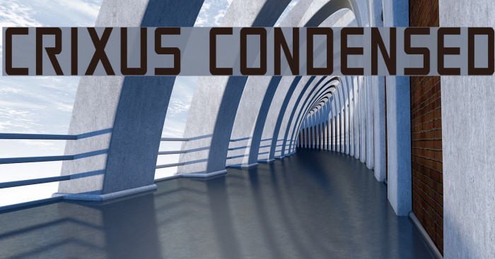 Crixus Condensed Font examples