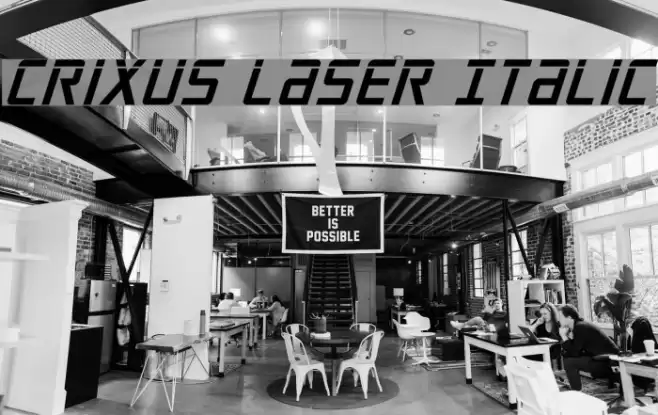Crixus Laser Italic フォント examples