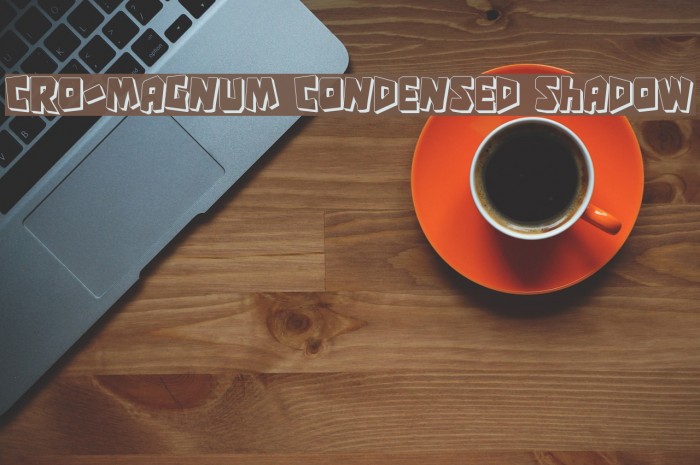 Cro-Magnum Condensed Shadow Font examples