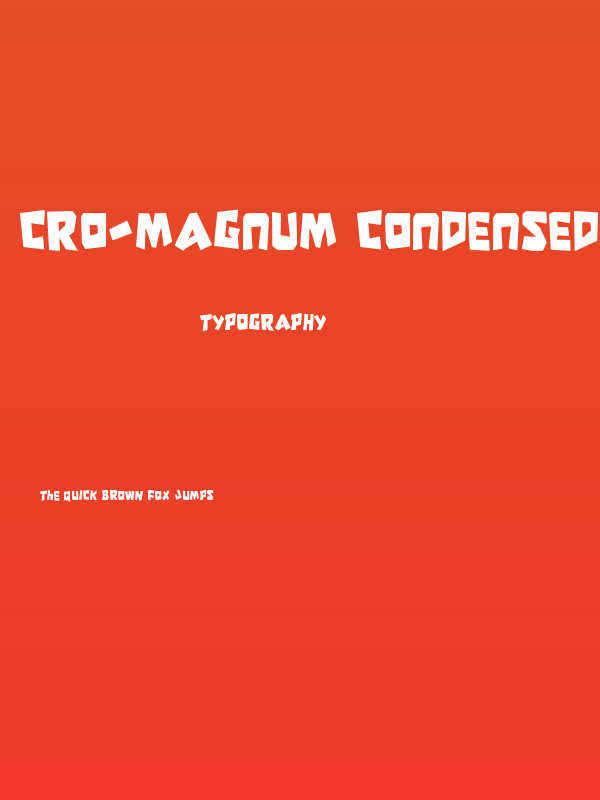 Cro-Magnum Condensed Poster