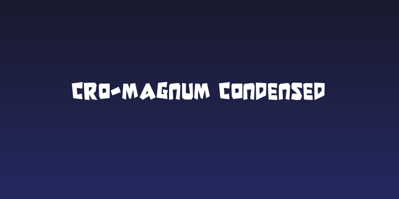 Cro-Magnum Condensed Social Header