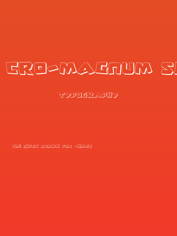 Cro-Magnum Shadow Poster