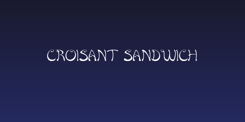 Croisant Sandwich Social Header