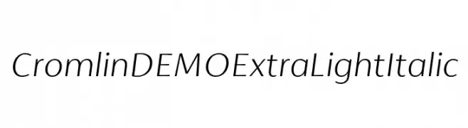 Cromlin DEMO ExtraLight Italic  Descarca Fonturi Gratis