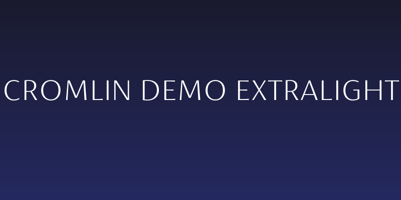 Cromlin DEMO ExtraLight Social Header