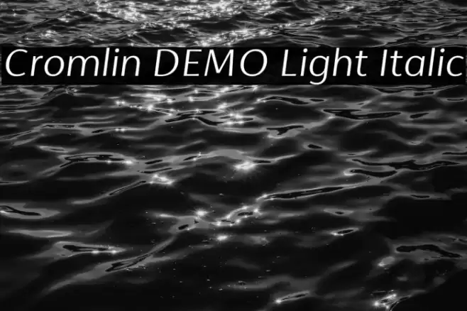 Cromlin DEMO Light Italic Font examples