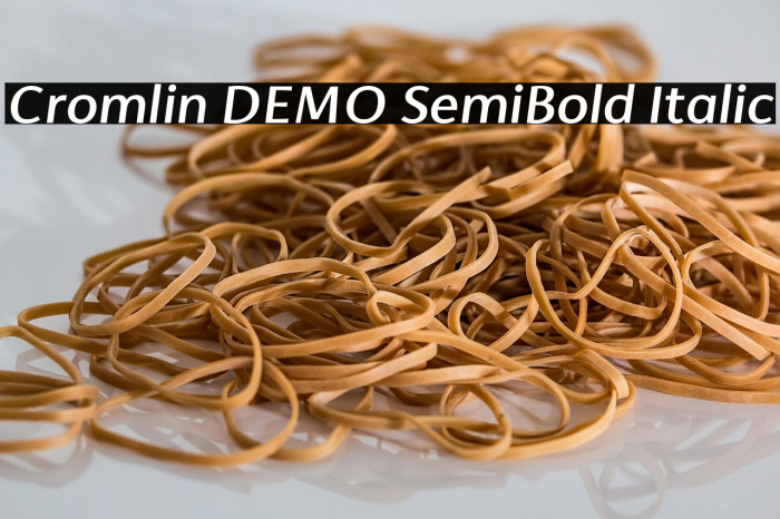 Cromlin DEMO SemiBold Italic Example 3