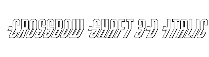 Crossbow Shaft 3D Italic  नि: शुल्क फ़ॉन्ट्स डाउनलोड