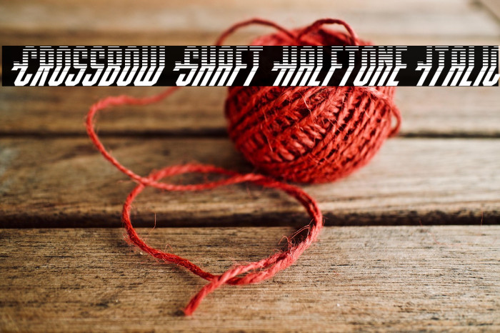 Crossbow Shaft Halftone Italic Example 1
