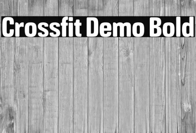 Crossfit Demo Bold Font examples