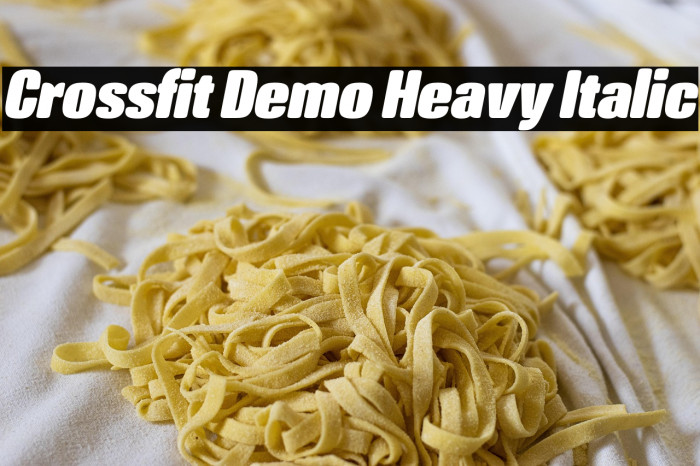 Crossfit Demo Heavy Italic Example 1