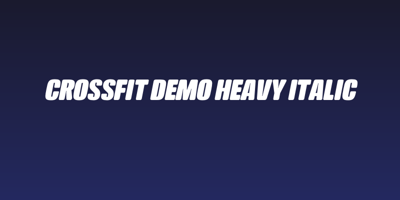 Crossfit Demo Heavy Italic Social Header