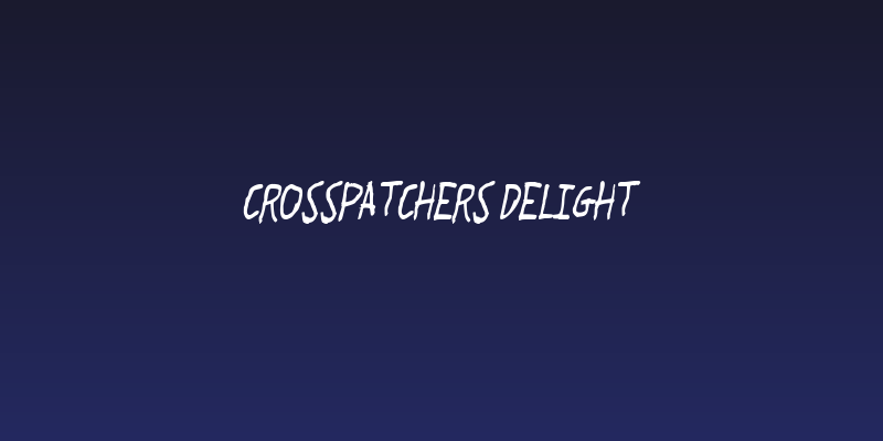 Crosspatchers delight Social Header