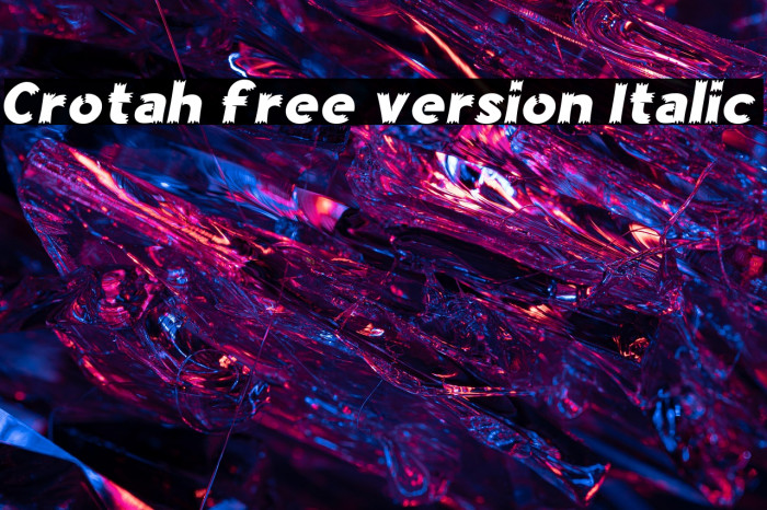 Crotah free version Italic Example 2