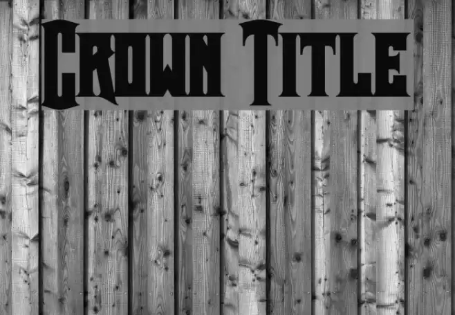 Crown Title Font examples