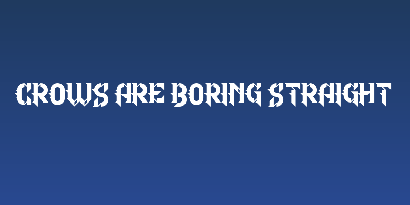Crows Are Boring Straight Social Header