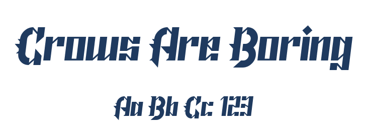 Crows Are Boring Font Preview